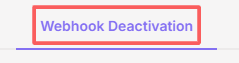 webhook-deactivation-tab.png