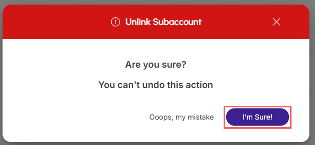 confirm-unlink-subaccount.png